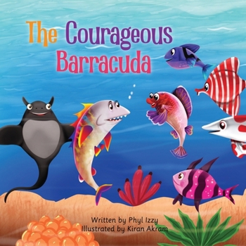 Paperback The Courageous Barracuda Book