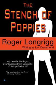 A Stench of Poppies - Book #8 of the Norrington, Di Ganzarello & Tucker