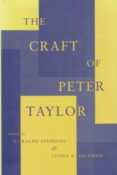 Hardcover The Craft of Peter Taylor Book