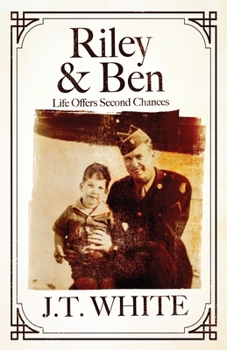 Paperback Riley & Ben: Life Offers Second Chances Book
