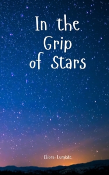 Paperback In the Grip of Stars Book