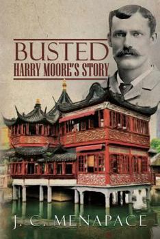 Paperback Busted - Harry Moore's Story Book