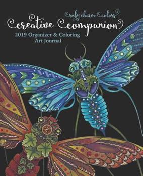 Paperback Ruby Charm Colors Creative Companion: 2019 Organizer & Coloring Art Journal Book