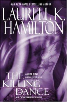 The Killing Dance - Book #6 of the Anita Blake, Vampire Hunter