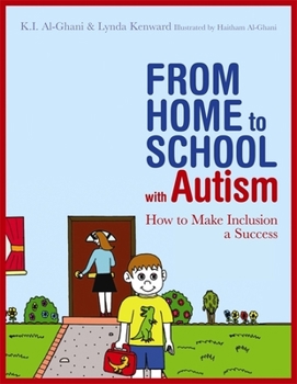 Paperback From Home to School with Autism: How to Make Inclusion a Success Book