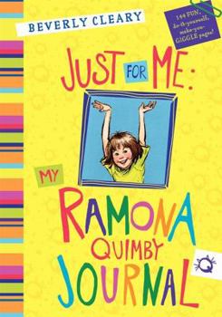 Hardcover Just for Me: My Ramona Quimby Journal Book
