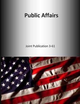 Paperback Public Affairs: Joint Publication 3-61 Book