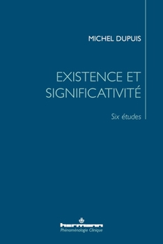Paperback Existence et significativité: Six études [French] Book