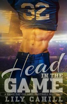 Head in the Game - Book #1 of the Game Day