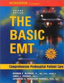 Paperback Workbook to Accompany the Basic EMT: Comprehensive Prehospital Patient Care Book