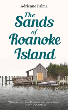 Paperback The Sands of Roanoke Island Book