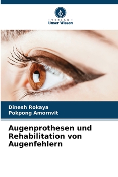 Paperback Augenprothesen und Rehabilitation von Augenfehlern [German] Book