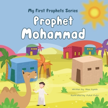 Paperback My First Prophets Series - Prophet Mohammad Book