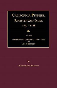 Paperback California Pioneer Register and Index 1542-1848 Book