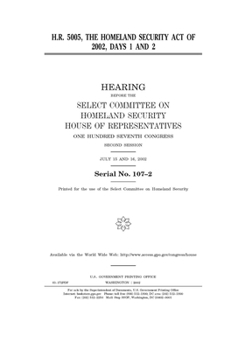 H.R. 5005, the Homeland Security Act of 2002, days 1 and 2
