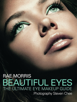 Paperback Beautiful Eyes: The Ultimate Eye Makeup Guide Book