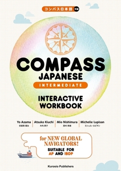 Paperback Compass Japanese [Intermediate] Interactive Workbook [Japanese] Book