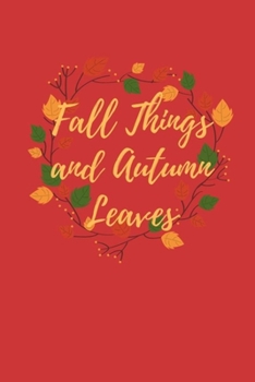 Paperback Fall Things and Autumn Leaves Book