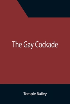 Paperback The Gay Cockade Book
