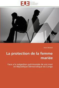 Paperback La Protection de la Femme Mariée [French] Book