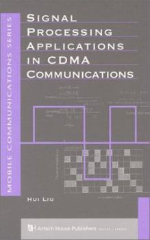 Hardcover Signal Processing Applications in Cdma Communications Book