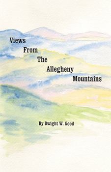 Paperback Views from the Allegheny Mountains Book
