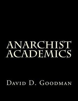 Paperback Anarchist Academics Book