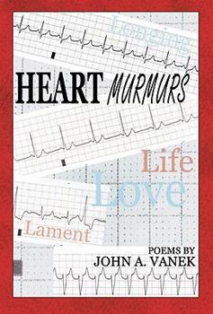 Paperback Heart Murmurs: Poems Book
