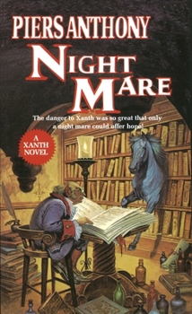 Night Mare (Xanth, #6) - Book #6 of the Xanth