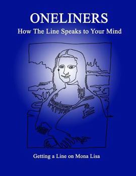 Paperback Oneliners: How the Line Speaks to Your Mind Book