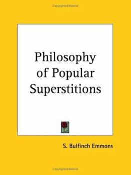 Philosophy of Popular Superstitions