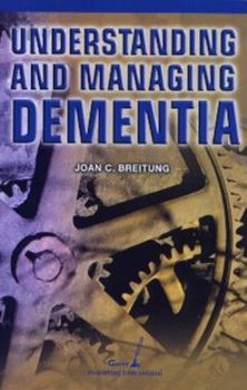 Paperback Understanding and Managing Dementia Book