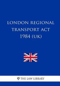 London Regional Transport Act 1984