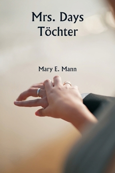 Paperback Mrs. Days Töchter [German] Book