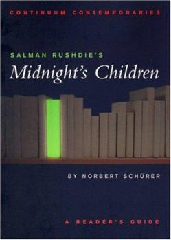 Salman Rushdie's Midnight's Children: A Reader's Guide (Continuum Compact)