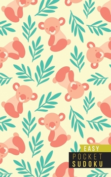 Pocket Sudoku Easy: 480 Easy Sudoku Puzzles with Solutions | Pocket Sudoku Puzzle Books | Large Print Sudoku Puzzle Books For Adults | Sudoku For Seniors | Travel Size | Koalas