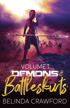 Paperback Demons & Battleskirts Volume 1 Book