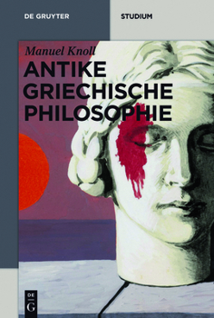 Paperback Antike Griechische Philosophie [German] Book