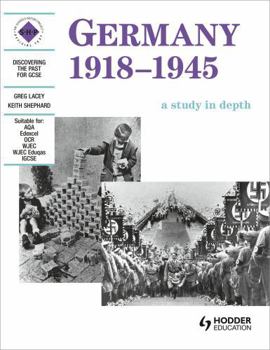 Paperback Germany 1918-1945: A Study in Depth Book