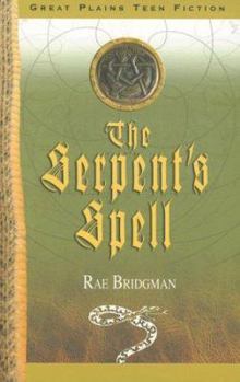 The Serpent's Spell - Book #1 of the MiddleGate