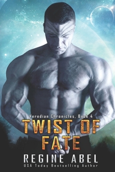 Twist of Fate - Book #4 of the Veredian Chronicles