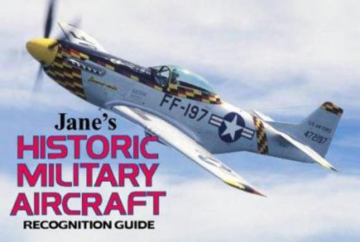 Jane's Historic Military Aircraft Recognition Guide (Jane's Recognition Guides) - Book  of the Jane's Recognition Guide
