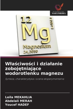 Wlasciwosci i dzialanie zobojetniajace wodorotlenku magnezu (Polish Edition)