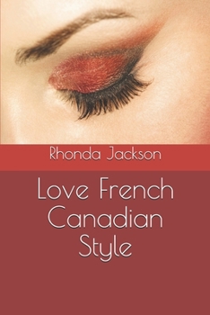 Paperback Love French Canadian Style Book
