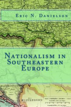 Paperback Nationalism in Southeastern Europe Book