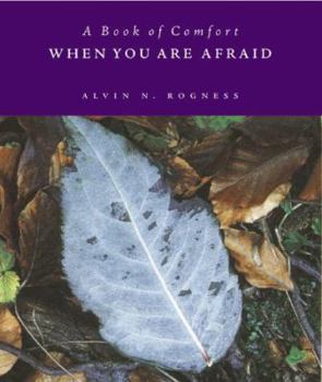 Paperback When You Are Afraid Book