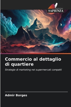 Paperback Commercio al dettaglio di quartiere [Italian] Book