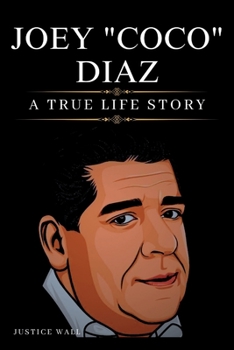 Paperback Joey Diaz Book: A True Life Story Book