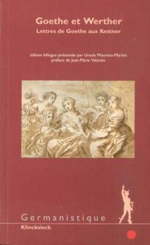 Paperback Goethe Et Werther: Lettres de Goethe Aux Kestner [French] Book