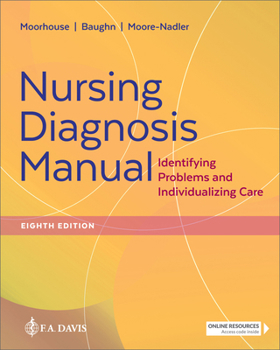 Paperback Nursing Diagnosis Manual: Identifying Problems and Individualizing Care Book